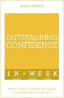 Outstanding Confidence in a Week