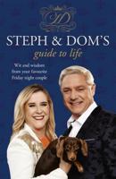 Steph & Dom's Guide to Life