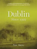 Dublin Since 1922