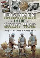 Irishmen in the Great War 1916