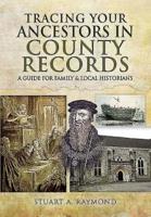 Tracing Your Ancestors Through County Records