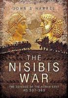 The Nisibis War 337-363