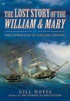 The Lost Story of the William & Mary
