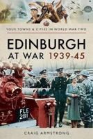 Edinburgh at War 1939-45