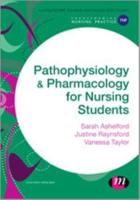 Pathophysiology & Pharmacology for Nursing Students