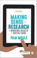 Making Sense of Research in Nursing, Health & Social Care