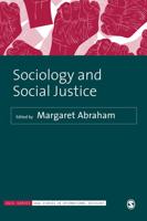 Sociology and Social Justice in the 21st Century