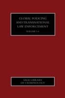 Global Policing and Transnational Law Enforcement