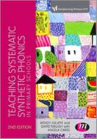 Teaching Systematic Synthetic Phonics in Primary Schools