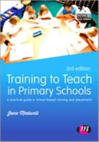 Training to Teach in Primary Schools