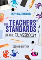 The Teachers' Standards in the Classroom