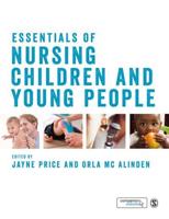 Essentials of Nursing Children and Young People