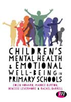 Children's Mental Health & Emotional Well-Being in Primary Schools