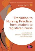 Transition to Nursing Practice