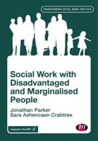 Social Work With Disadvantaged and Marginalised People