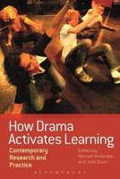 How Drama Activates Learning