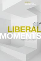 Liberal Moments: Reading Liberal Texts