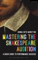 Mastering the Shakespeare Audition: A Quick Guide to Performance Success