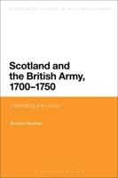 Scotland and the British Army, 1700-1750