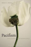 Pacifism: A Philosophy of Nonviolence