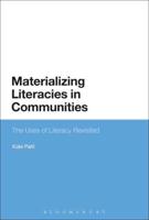 Materializing Literacies in Communities