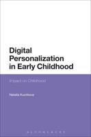 Digital Personalization in Early Childhood: Impact on Childhood