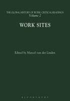 The Global History of Work Volume 2
