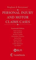 Bingham and Berrymans' Personal Injury and Motor Claim Cases, Fourteenth Edition. Supplement
