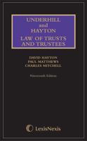 Underhill and Hayton Law Relating to Trusts and Trustees