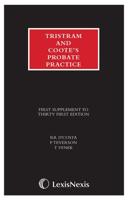 Tristram and Coote's Probate Practice. First Supplement to the Thirty First Edition