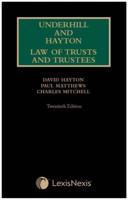 Underhill and Hayton Law Relating to Trusts and Trustees