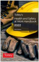 Tolley's Health & Safety at Work Handbook 2022