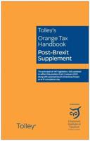 Tolley's Orange Tax Handbook Post-Brexit Supplement