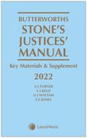 Butterworths Stone's Justices' Manual 2022