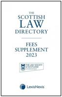 The Scottish Law Directory. Fees Supplement 2023