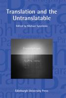 Translation and the Untranslatable