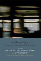 Indefinite Visions