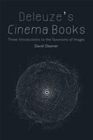 Deleuze's Cinema Books