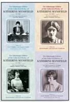 The Edinburgh Edition of the Collected Works of Katherine Mansfield. Volumes 1-4