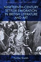 Nineteenth-Century Settler Emigration in British Literature and Art