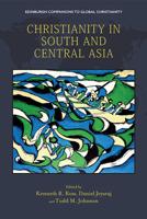 Christianity in South and Central Asia