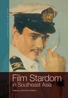 Film Stardom in South East Asia