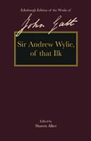 Sir Andrew Wylie of That Ilk