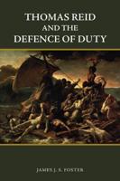 Thomas Reid and the Defence of Duty