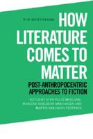 How Literature Comes to Matter