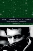 Late-Colonial French Cinema