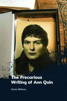 The Precarious Writing of Ann Quin