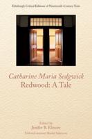 Catharine Sedgwick, Redwood, a Tale