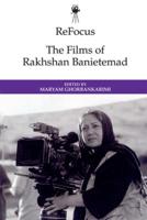 The Films of Rakhshan Banietemad