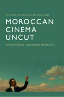 Moroccan Cinema Uncut